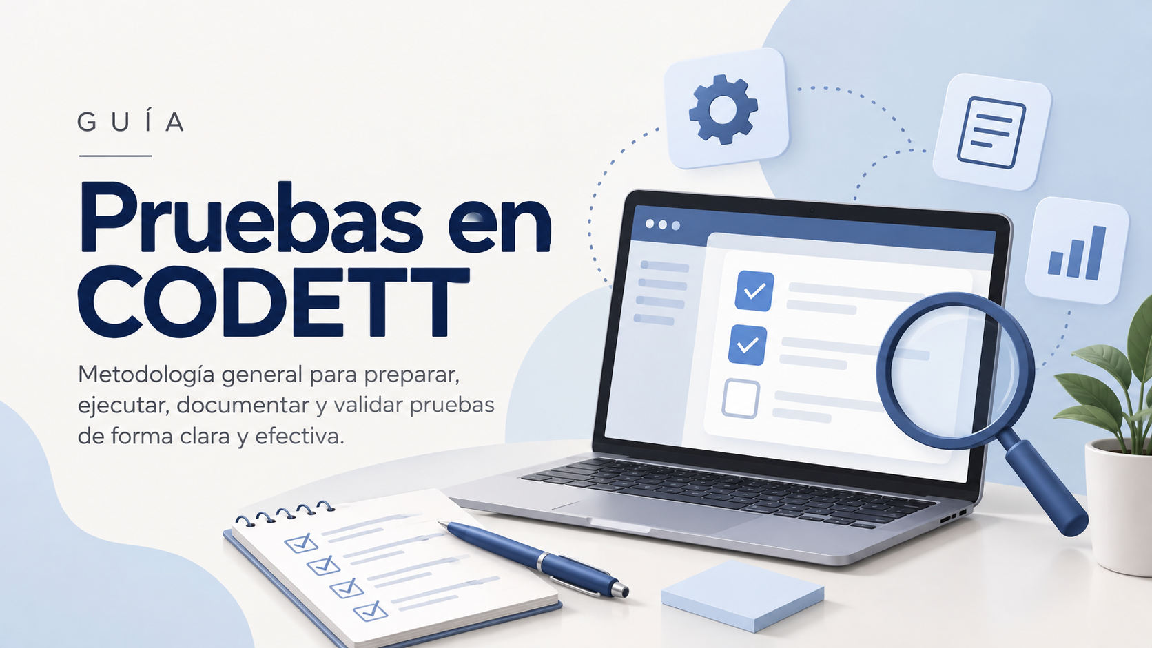 Guía para la ejecución de pruebas en CODETT